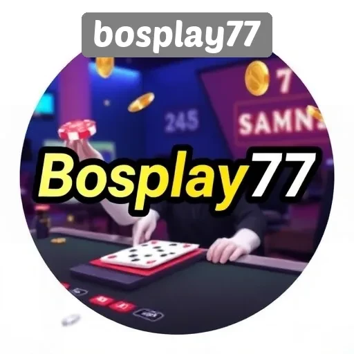 Pengenalan Situs Game Bosplay77 untuk Penggemar Judi Online