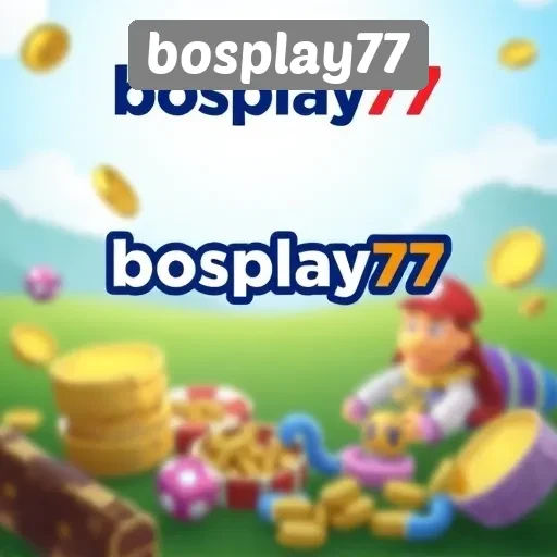 Promosi Dan Bonus Menarik Di Bosplay77 Untuk Pengguna Baru